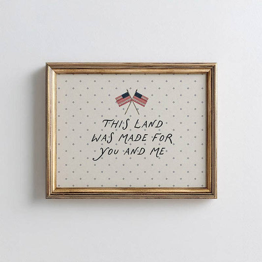 Paper House Print Shop - This Land Was Made For You And Me Art Print: 16x20