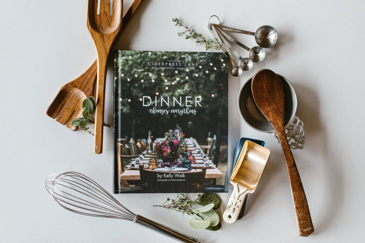 Dinner Changes Everything By Kelly Welk