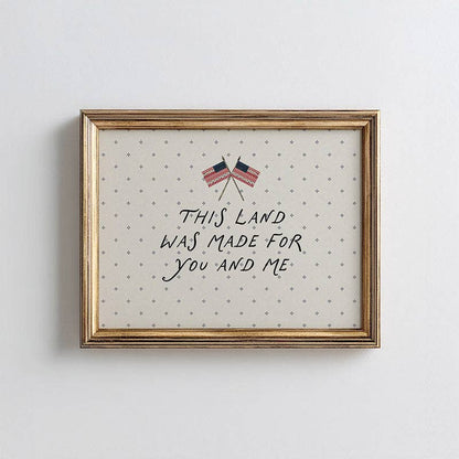 Paper House Print Shop - This Land Was Made For You And Me Art Print: 16x20