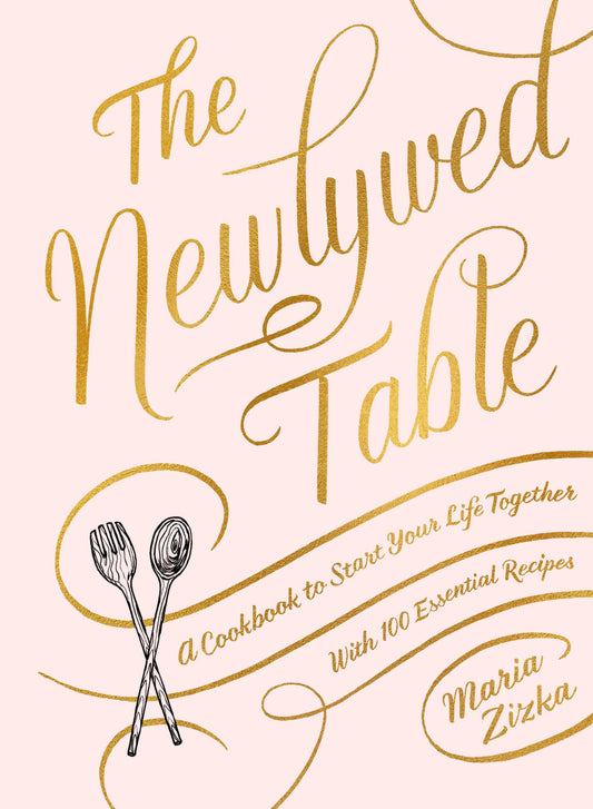 Hachette Book Group - The Newlywed Table